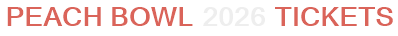 Peach Bowl 2026 Tickets